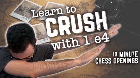 e4 openings|Learn to CRUSH with 1. e4 .